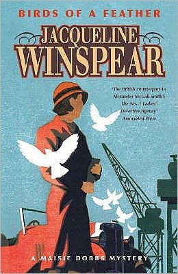 Cover for Jacqueline Winspear · Birds of a Feather: Maisie Dobbs Mystery 2 (Paperback Bog) (2006)