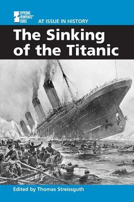 Cover for Thomas Streissguth · The Sinking of the Titanic (Board book) (2001)