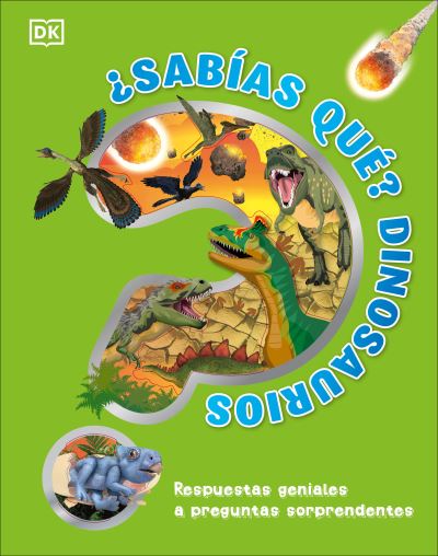 Cover for Dk · ¿Sabías Que? Dinosaurios (Buch) (2023)