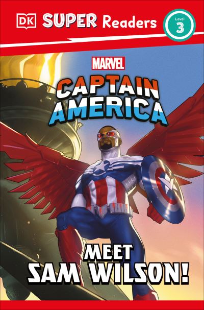 Cover for Dk · DK Super Readers Level 3 Marvel Captain America Meet Sam Wilson! (Book) (2024)