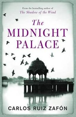 Cover for Carlos Ruiz Zafon · The Midnight Palace (Pocketbok) (2012)