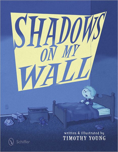 Cover for Timothy Young · Shadows on My Wall (Hardcover Book) (2012)