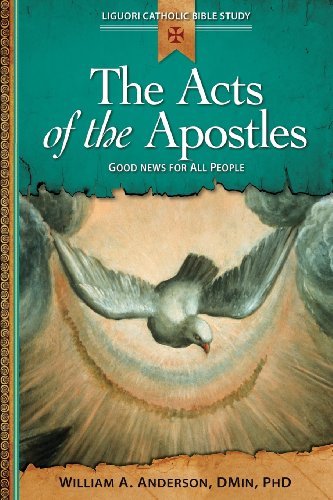 Cover for William Anderson · The Acts of the Apostles: Good News for All People - Liguori Catholic Bible Study (Taschenbuch) (2013)