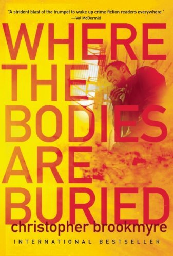 Cover for Christopher Brookmyre · Where the Bodies Are Buried (Paperback Book) (2013)