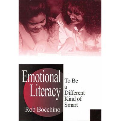 Cover for Rob Bocchino · Emotional Literacy: To Be a Different Kind of Smart (Paperback Book) (1999)