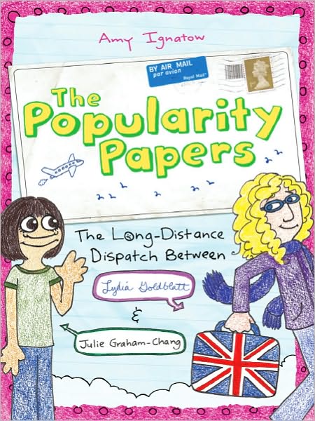 Popularity Papers: Book Two - Amy Ignatow - Kirjat - Abrams - 9780810997240 - tiistai 1. maaliskuuta 2011