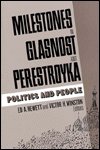 Cover for Ed A. Hewett · Milestones in Glasnost and Perestroyka (Hardcover bog) (1991)