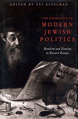 Cover for Zvi Gitelman · Emergence Of Modern Jewish Politics, The: Bundism And Zionism In Eastern Europe - Russian and East European Studies (Paperback Book) (2014)