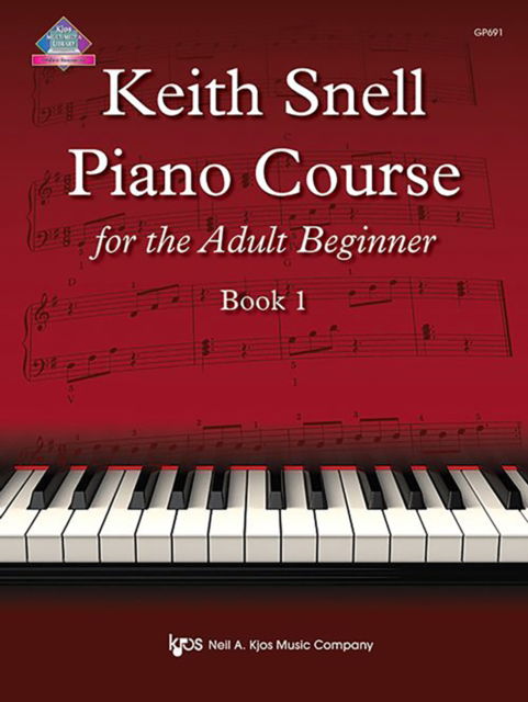 Cover for Keith Snell · Keith Snell Piano Course Adult Book 1 (Paperback Book) (2024)