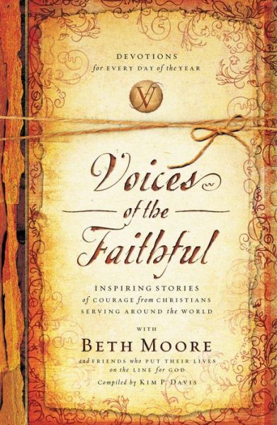 Cover for Beth Moore · Voices of the Faithful (Pocketbok) (2010)