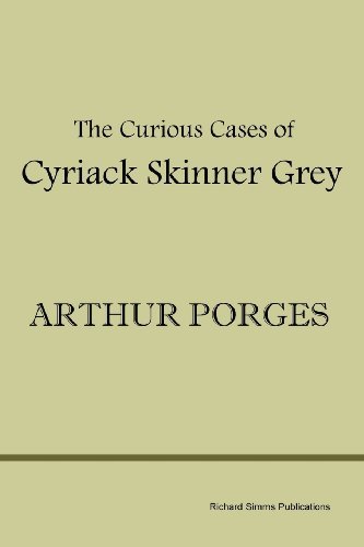 Cover for Arthur Porges · The Curious Cases of Cyriack Skinner Grey (Taschenbuch) (2009)
