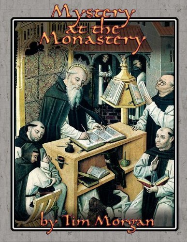 Mystery at the Monastery - Tim Morgan - Böcker - Sabledrake Enterprises - 9780984403240 - 1 juli 2012