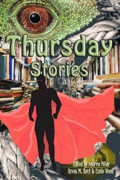 Cover for Andrew Hiller · Thursday Stories (Paperback Book) (2018)