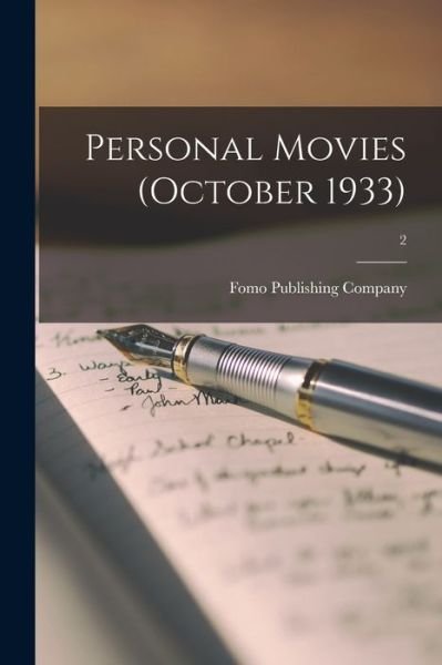 Cover for Fomo Publishing Company · Personal Movies (October 1933); 2 (Paperback Book) (2021)