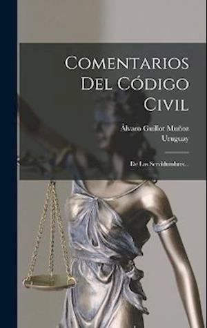 Cover for Uruguay · Comentarios Del Código Civil (Bok) (2022)