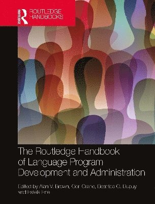 Cover for The Routledge Handbook of Language Program Development and Administration (Hardcover Book) (2025)