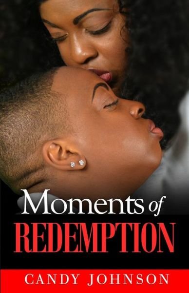 Cover for Candy Johnson · Moments of Redemption (Paperback Book) (2019)