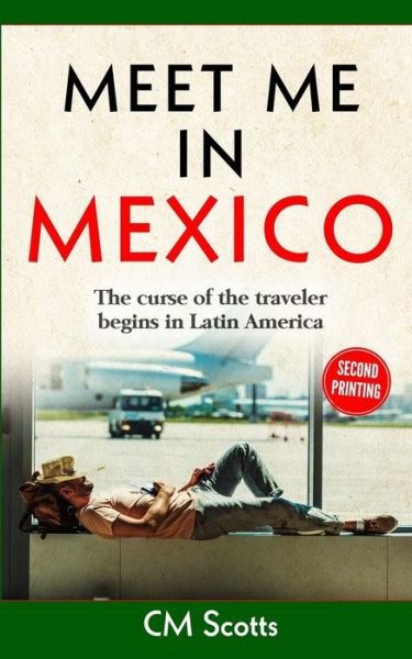 Cover for CM Scotts · Meet me in Mexico (Taschenbuch) (2019)