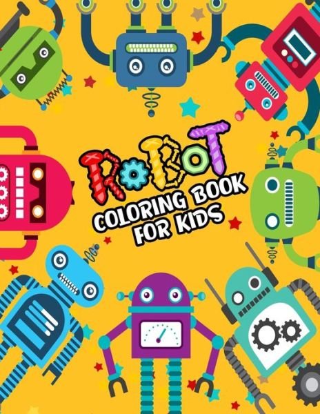Cover for Omi Kech · Robot Coloring Book For Kids (Taschenbuch) (2019)