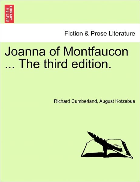 Cover for Richard Cumberland · Joanna of Montfaucon ... the Third Edition. (Paperback Book) (2011)