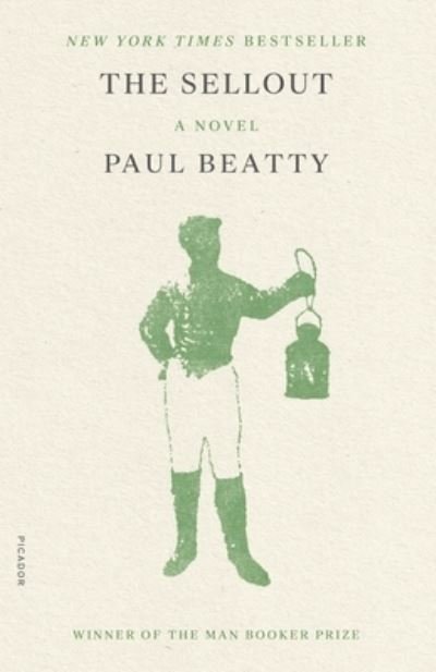 Cover for Paul Beatty · The Sellout: A Novel (Paperback Book) (2021)