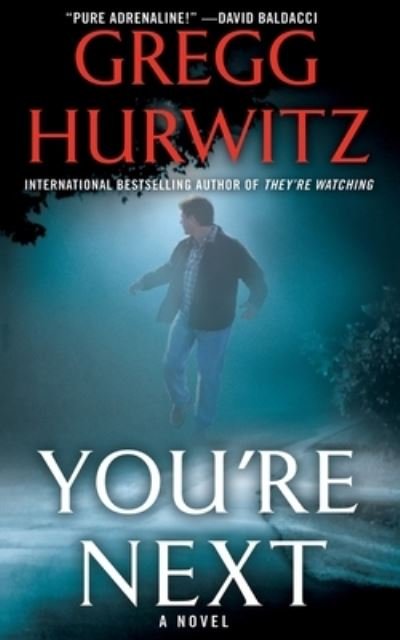 Cover for Gregg Hurwitz · You're Next (Taschenbuch) (2012)