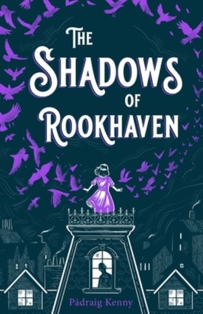 Cover for Padraig Kenny · The Shadows of Rookhaven - Rookhaven (Paperback Book) (2023)