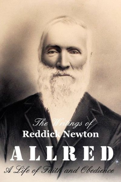 Cover for Teresa Andersen Burrell · The Writings of Reddick Newton A l l r e d (Paperback Book) (2015)