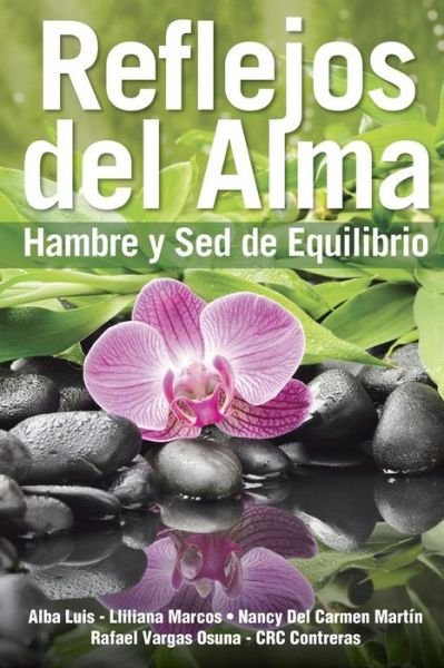 Cover for Equipo Naranja 2016 · Reflejos del Alma (Paperback Book) (2016)