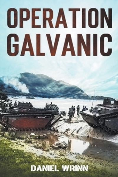 Cover for Daniel Wrinn · Operation Galvanic (Paperback Book) (2020)