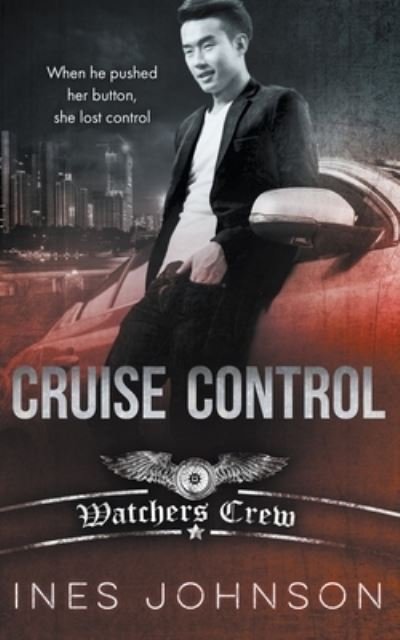 Cover for Ines Johnson · Cruise Control (Taschenbuch) (2015)