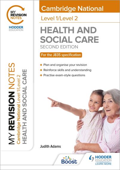 Cover for Judith Adams · My Revision Notes: Level 1/Level 2 Cambridge National in Health &amp; Social Care: Second Edition (Paperback Book) (2022)