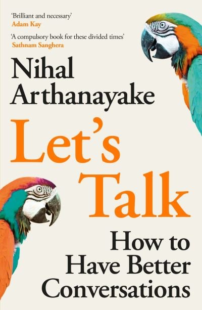 Cover for Nihal Arthanayake · Let's Talk: How to Have Better Conversations (Paperback Book) (2023)