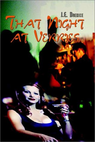 Cover for J. E. Bredice · That Night at Verries (Hardcover bog) (2002)