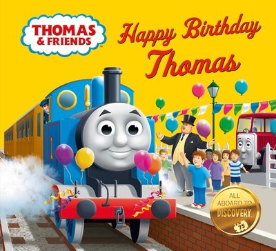 Cover for Thomas &amp; Friends · Thomas &amp; Friends: Happy Birthday, Thomas! (Board book) (2020)