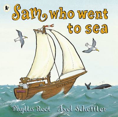 Cover for Phyllis Root · Sam Who Went to Sea (Paperback Book) (2013)