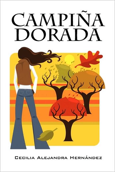 Cover for Cecilia Alejandra Hernndez · Campia Dorada (Paperback Book) [Spanish edition] (2009)