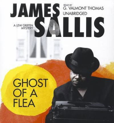 Cover for James Sallis · Ghost of a Flea (CD) (2012)