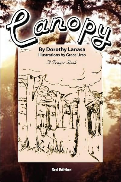 Cover for Dorothy Marie Lanasa · Canopy: a Prayerbook (Paperback Book) (2009)