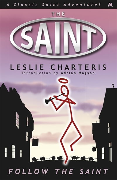 Cover for Leslie Charteris · Follow the Saint (Paperback Bog) (2013)