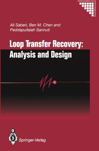 Ali Saberi · Loop Transfer Recovery: Analysis and Design - Communications and Control Engineering (Paperback Book) [Softcover reprint of the original 1st ed. 1993 edition] (2011)