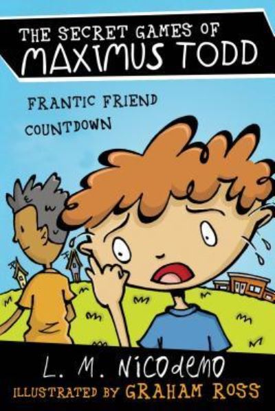 Cover for L. M. Nicodemo · Frantic Friend Countdown (Book) (2016)