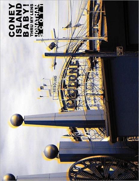Cover for Jonathan Scott · Coney Island Baby! (Pocketbok) (2011)