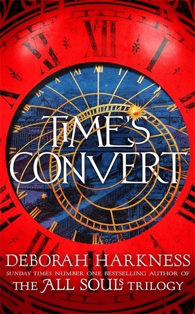 Cover for Deborah Harkness · Time's Convert (Paperback Bog) (2019)