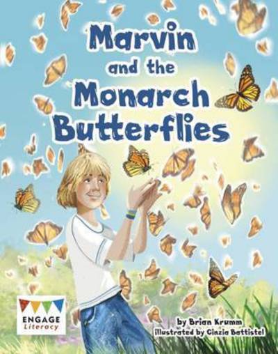 Cover for Brian Krumm · Marvin and the Monarch Butterflies - Engage Literacy Grey (Paperback Book) (2016)