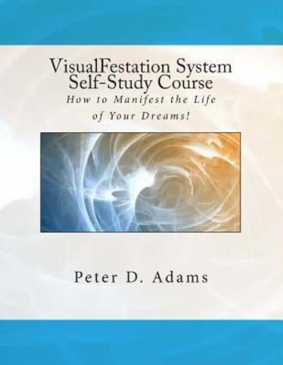 Cover for Peter Adams · VisualFestation System Self-Study Course (Taschenbuch) (2012)