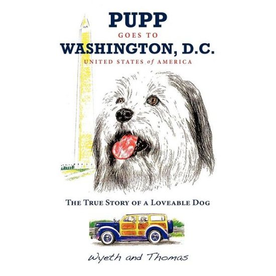 Cover for Thomas · Pupp Goes to Washington, D.c. (Paperback Book) (2012)