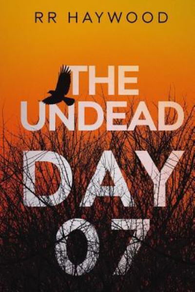 Cover for R R Haywood · The Undead. Day Seven (Pocketbok) (2013)