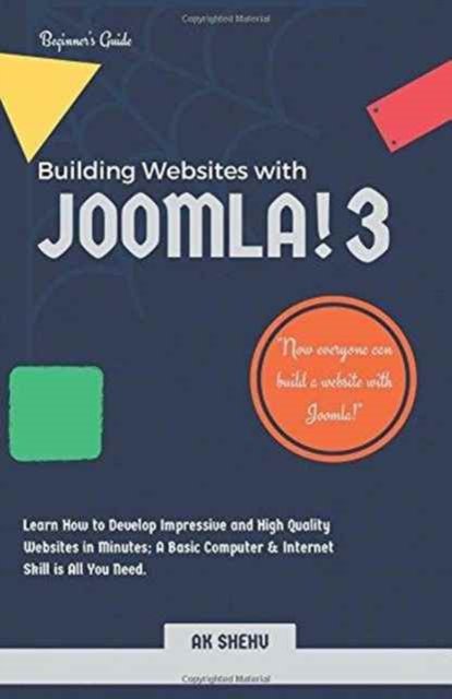 Cover for Ak Shehu · Building Websites with Joomla! 3 (Paperback Bog) (2016)