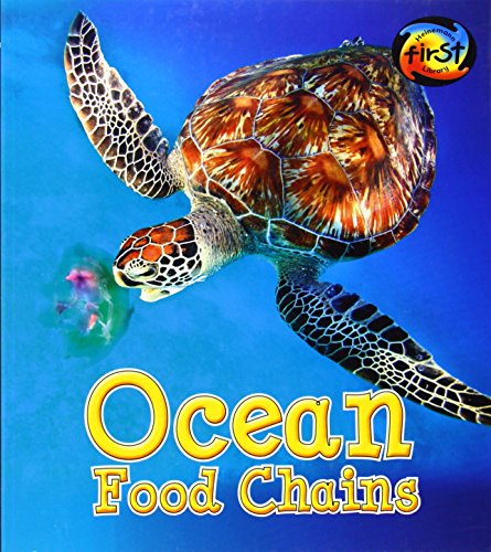 Ocean Food Chains (Food Chains and Webs) - Angela Royston - Books - Heinemann First Library - 9781484605240 - July 1, 2014